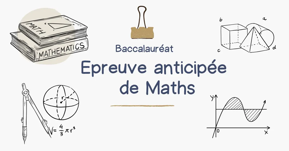 You are currently viewing Épreuve anticipée de maths et Parcoursup